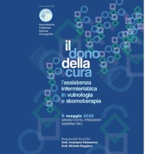 Il dono della cura – L’assistenza infermieristica in vulnologia, stomoterapia e accessi vascolari
